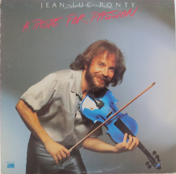 Jean-Luc Ponty – A Taste For Passion-1979- Jazz-Rock, Fusion (vinyl)