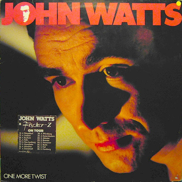 John Watts – One More Twist -1982- New Wave, Pop Rock (Holland Vinyl)