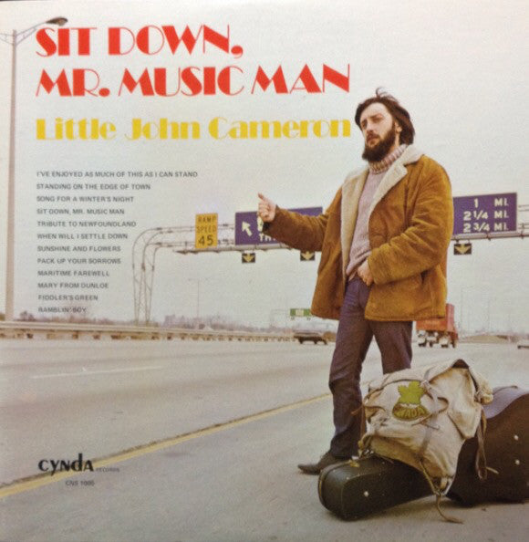 Little John Cameron – Sit Down, Mr. Music Man - 1971- Maritime Folk, World, & Country (vinyl)