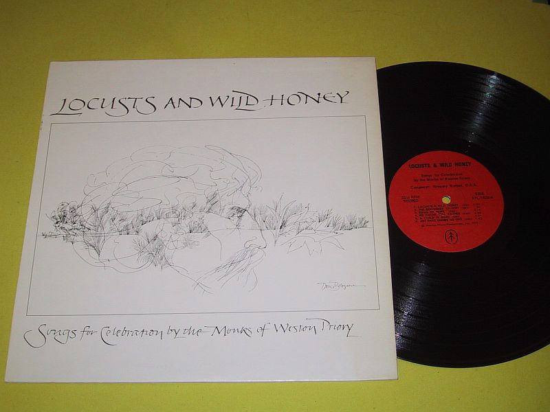 Locusts and Wild Honey - Monks of Weston Priory -1972- Folk, Religious (vinyl)