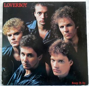 Loverboy ~ Keep It Up -1983 Pop Rock (clearance vinyl) Just cover wear