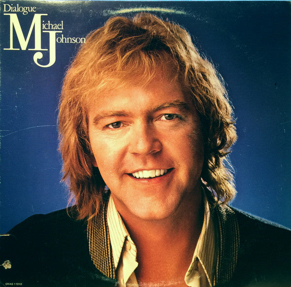 Michael Johnson – Dialogue - 1979 - Pop Rock, Ballad, Vocal (vinyl)