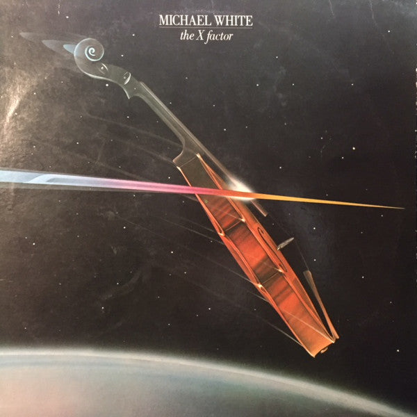 Michael White – The X Factor- Jazz-Rock, Jazz-Funk (vinyl)
