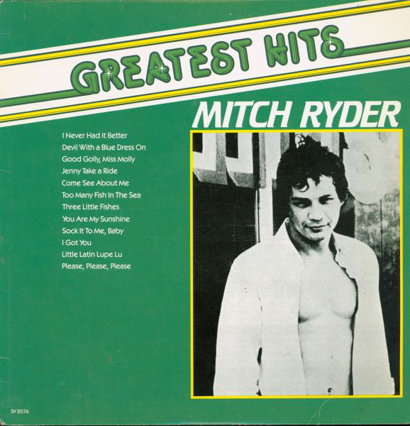 Mitch Ryder – Greatest Hits - 1981- Rock & Roll (vinyl)