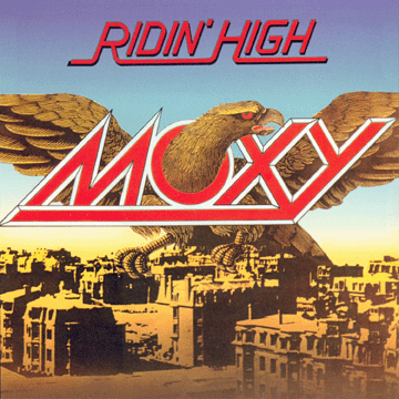 Moxy – Ridin' High ( Clearance Vinyl )