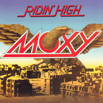 Moxy  ‎– Ridin' High ( Clearance Vinyl )