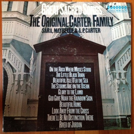 Original Carter Family – Great Sacred Songs - Folk (vinyl)