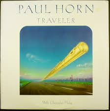 Paul Horn With Christopher Hedge – Traveler - 1986 Smooth Jazz (Vinyl)