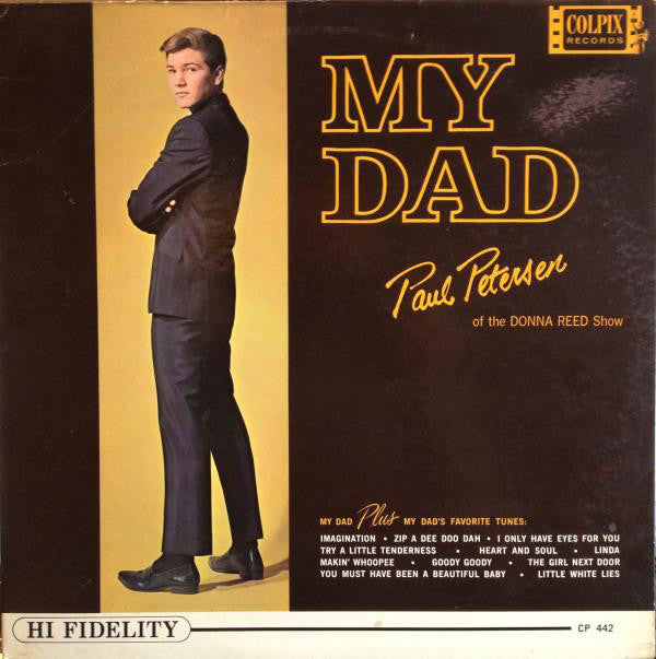 Paul Petersen – My Dad -1963-Pop Vocal (vinyl)