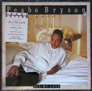 Peabo Bryson – All My Love - -1989 - Electronic, Funk / Soul, Pop (vinyl)