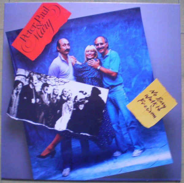 Peter, Paul & Mary – No Easy Walk To Freedom - 1986-Folk (vinyl)
