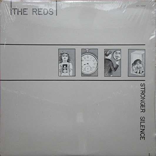 Reds , The – Stronger Silence -1981 New wave (vinyl)
