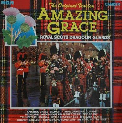 Royal Scots Dragoon Guards – Amazing Grace - 1973 -The Original Version ( UK Import) Vinyl