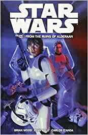 Star Wars: From the Ruins of Alderaan - Volume Two (2) TP - Graphic Novel