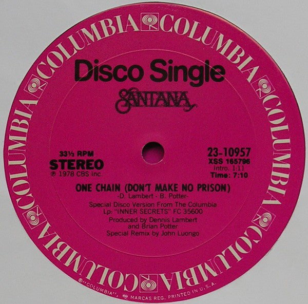 Santana – One Chain (Don't Make No Prison) - 1978 - Rock, Funk / Soul (12", 33 ⅓ RPM )