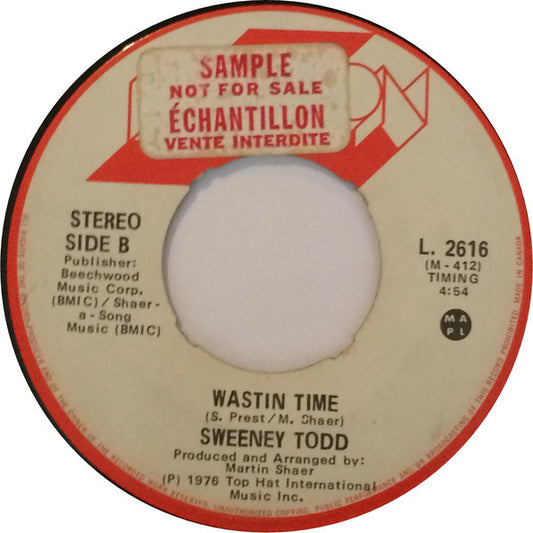 Sweeney Todd ‎– Shut Up / Wastin Time -1976 -pop (  Vinyl, 7", 45 RPM, Single )