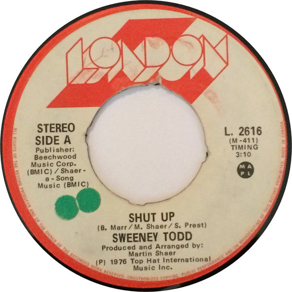 Sweeney Todd – Shut Up / Wastin Time -1976 -pop ( Vinyl, 7", 45 RPM, Single )