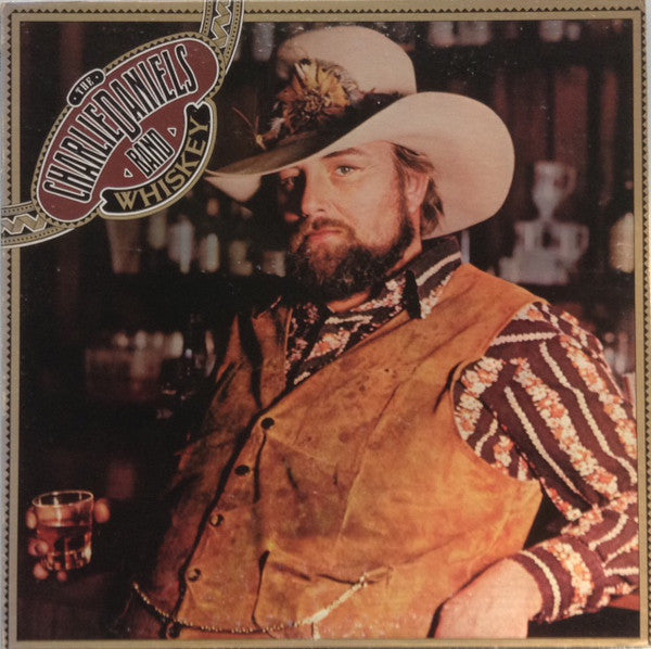 The Charlie Daniels Band – Whiskey - 1977-Country Rock, Southern Rock (vinyl)