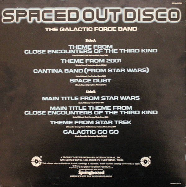 The Galactic Force Band – Spaced Out Disco -1978 - Electronic, Funk / Soul , Breaks, Funk, Disco (vinyl)