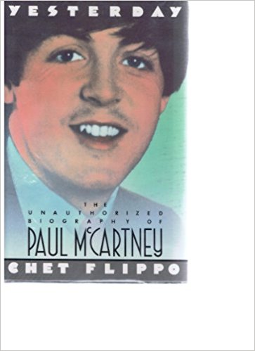 Yesterday Hardcover – Jul 1 1988- by Chet Flippo (Used Hardcover)