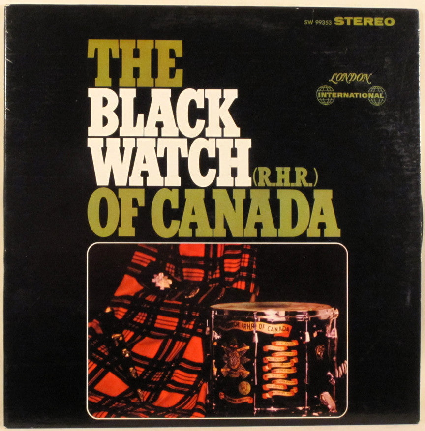 Black Watch (Royal Highland Regiment) of Canada Pipe,Drum , Celtic (Rare Vinyl)
