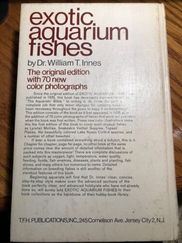 Exotic Aquarium Fishes by Dr. William T. Innes TFH publishing 1966