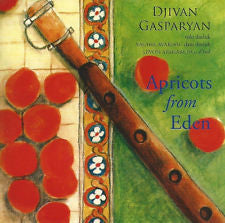 Djivan Gasparyan - Apricots from Eden Cd