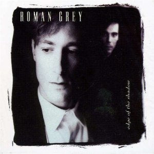 Roman Grey – Edge Of The Shadow -1988- Electronic, Pop , Synth-pop (vinyl)