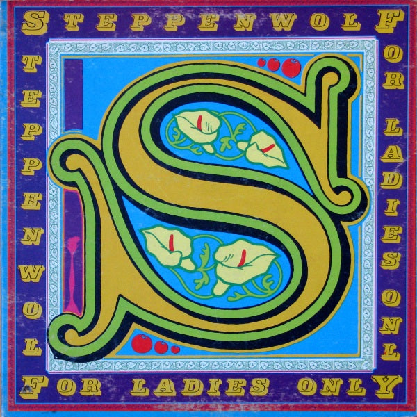 Steppenwolf: For Ladies Only -1971- Garage Rock ( clearance vinyl ) Overstocked