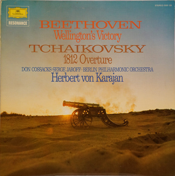 Tchaikovsky / Beethoven – 1812 Overture / Wellington’s Victory – 1967/1969 – Classical / Orchestral (Canadian pressing)