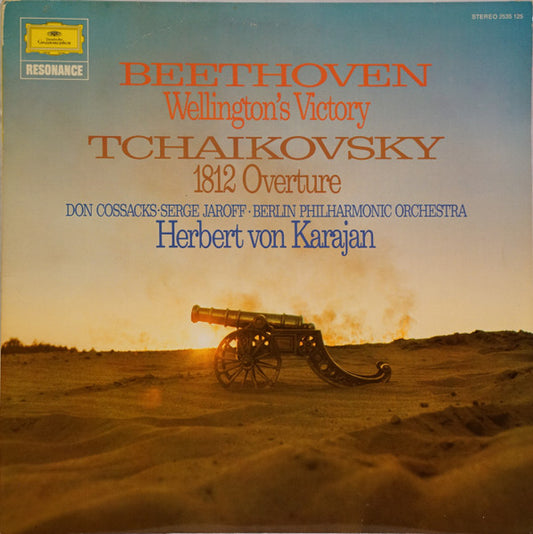 Tchaikovsky / Beethoven – 1812 Overture / Wellington’s Victory – 1967/1969 – Classical / Orchestral (Canadian pressing)