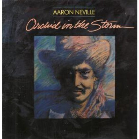 Aaron Neville ‎– Orchid In The Storm 1985 Rhythm & Blues, Soul (vinyl)
