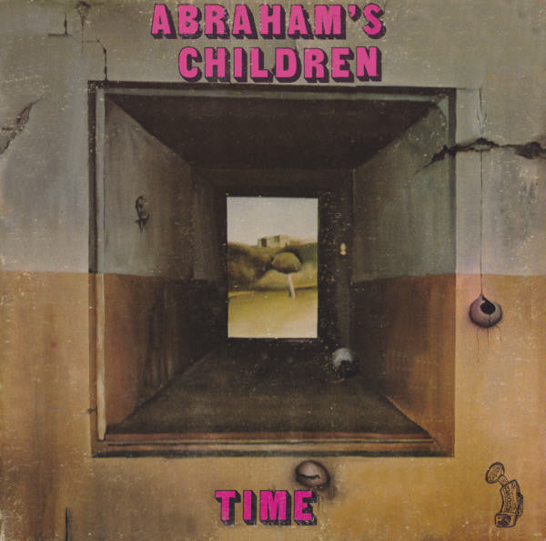 Abraham's Children – Time 1973-Pop Rock (Rare Vinyl) Great shape !