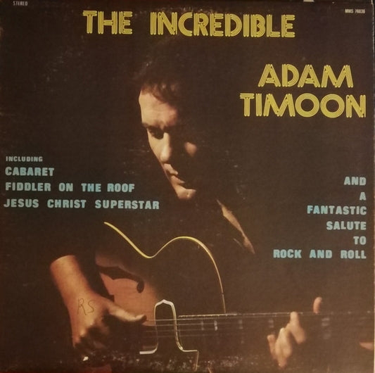 Adam Timoon – The Incredible Adam Timoon - 1974-Rock & Roll, Folk (Vinyl)