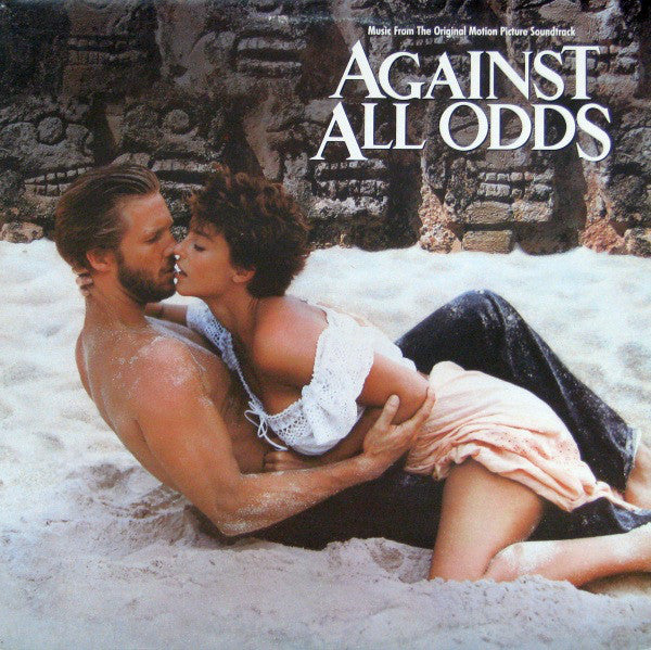 Against All Odds (Soundtrack) – 1984 – Pop / Film Score (Canadian pressing) (vinyl)