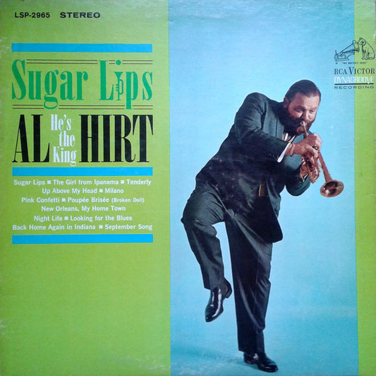 Al Hirt – Sugar Lips Canada Released: 1964 Genre: Jazz, Latin, Blues, Pop, Stage & Screen (Vinyl)