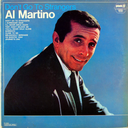 Al Martino ‎– Don't Go To Strangers - 1966  Jazz pop (vinyl)