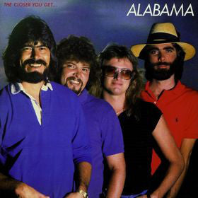 Alabama ‎– The Closer You Get...1983-  Country Rock (clearance vinyl) Overstocked