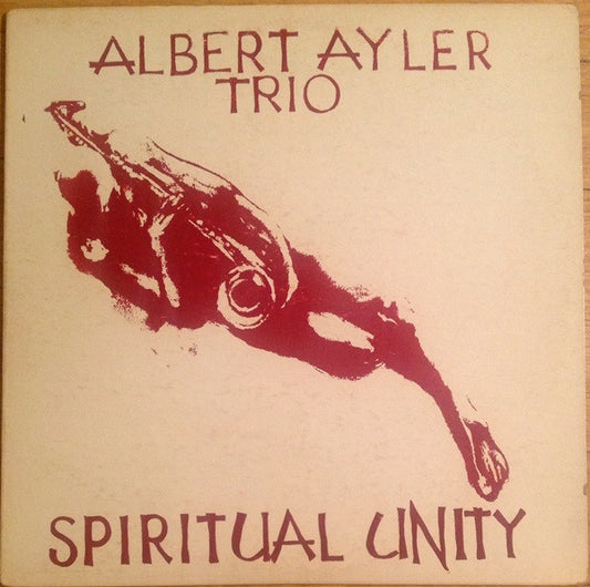 Albert Ayler Trio – Spiritual Unity 1965-Free Jazz (Verry Rare Vinyl) NMIint