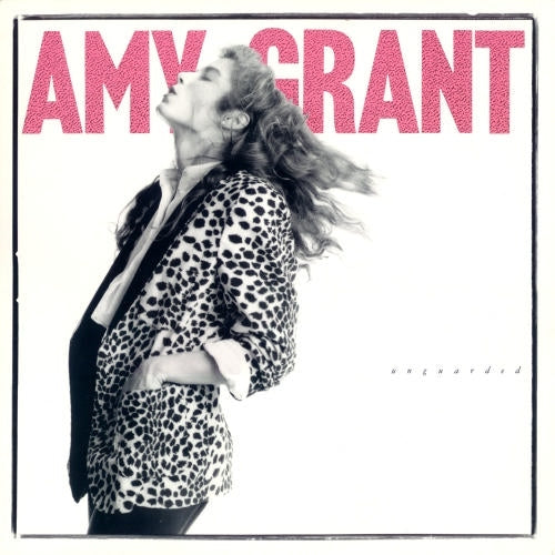Amy Grant ‎– Unguarded - 1985 Soft Rock, Pop Rock (vinyl)