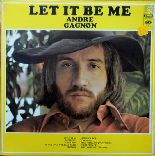 André Gagnon – Let It Be Me (1971, Canada Vinyl LP) — Columbia ES‑90034 Mint