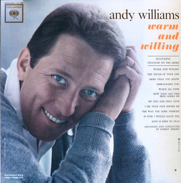 Andy Williams – Warm And Willing 1962 Genre: Jazz Style: Easy Listening (Vinyl) Mint Copy