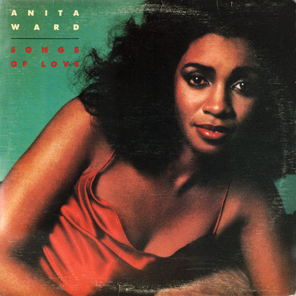 Anita Ward ‎– Songs Of Love -1979- Soul, Funk, (vinyl)