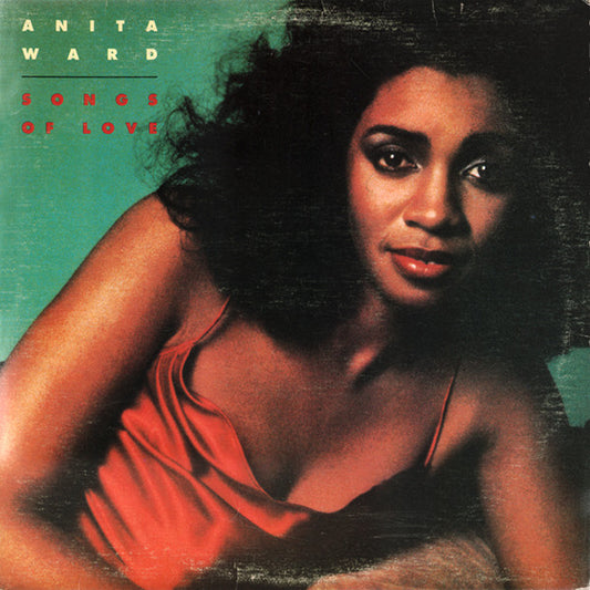 Anita Ward ‎– Songs Of Love -1979- Soul, Funk, (vinyl)