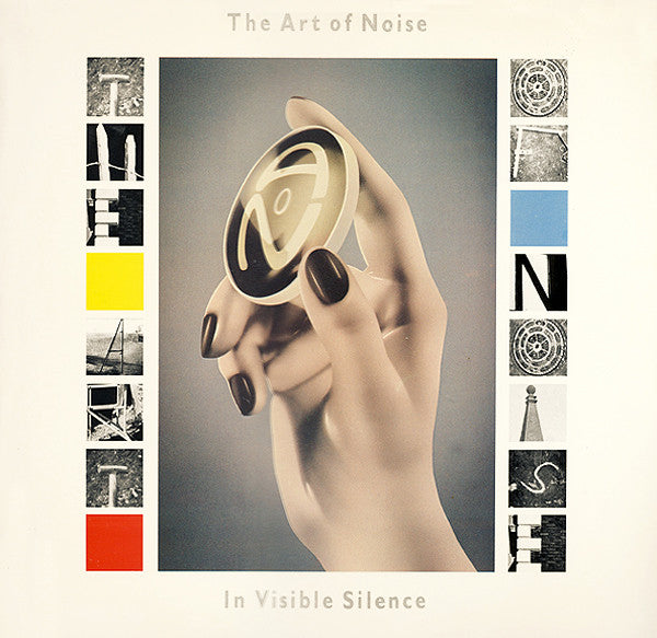 Art Of Noise ‎, The – In Visible Silence -1986-Electro, Synth-pop, Experimental (vinyl)