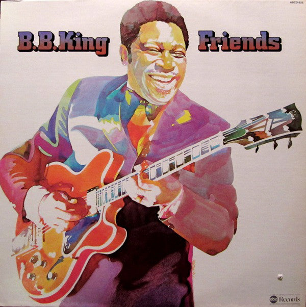 B.B. King ‎– Friends - 1974- Funk / Soul (vinyl) great shape