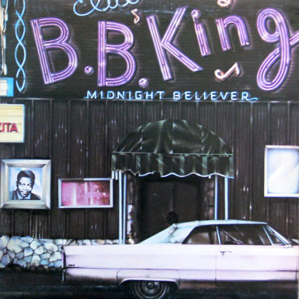 B.B. King – Midnight Believer - 1978-	Jazz, Rock, Blues Style: Blues Rock (Vinyl)