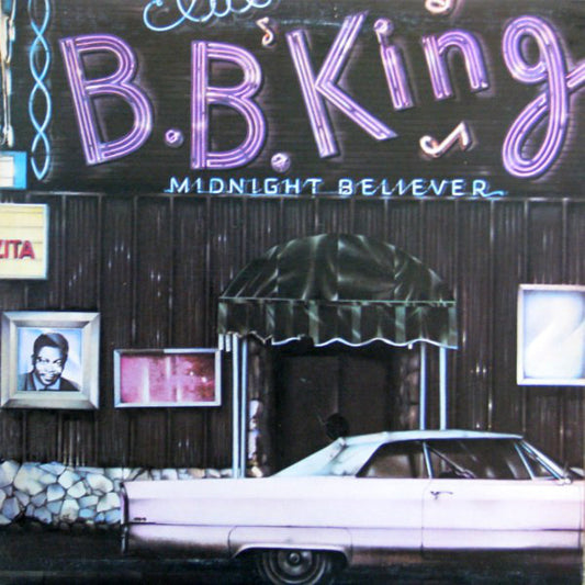 B.B. King – Midnight Believer - 1978-	Jazz, Rock, Blues Style: Blues Rock (Vinyl)