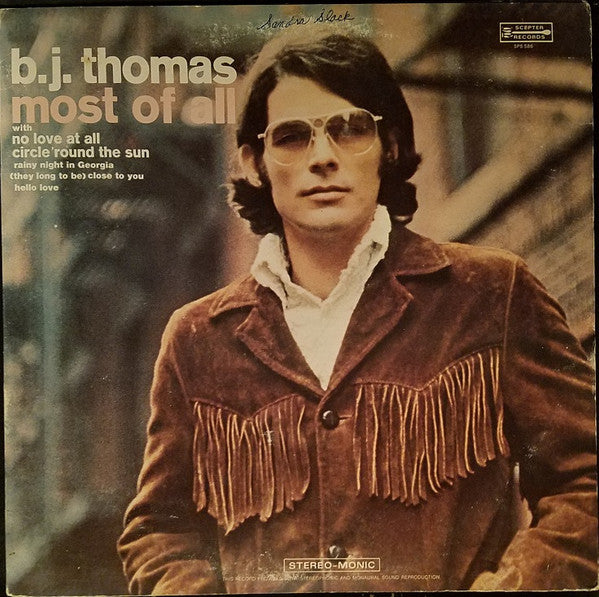 B.J. Thomas – Most Of All - 1970- Pop Rock, Soft Rock, Country Rock, Vocal ( Vinyl )