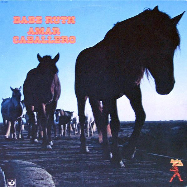 Babe Ruth ‎– Amar Caballero -1974 - Classic Rock (vinyl)